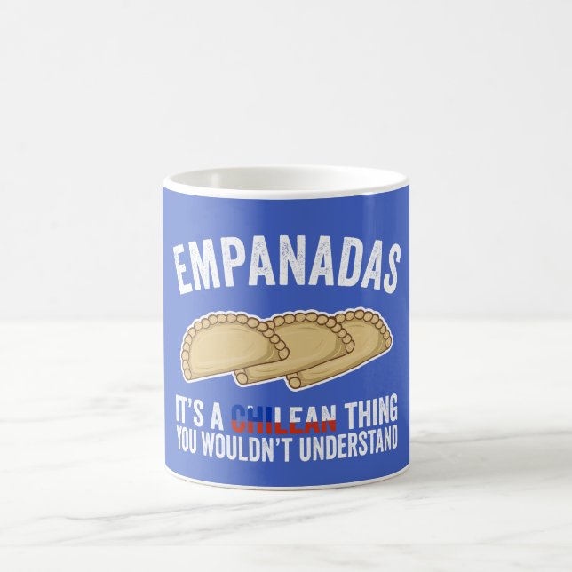 Mug Empanadas C'est une chose chilienne que vous ne co (Centre)