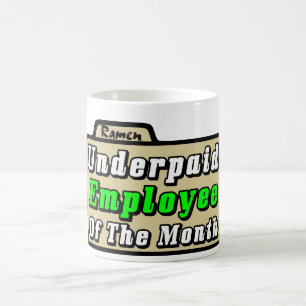 Mug Employé sous-payé du mois !