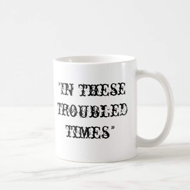 Mug En ces périodes préoccupées (Droite)