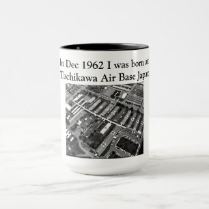 Mug En décembre 1962 j'étais né à la base aérienn