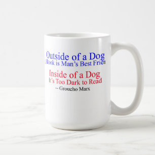 Mug En dehors de d'un chien, grande citation de