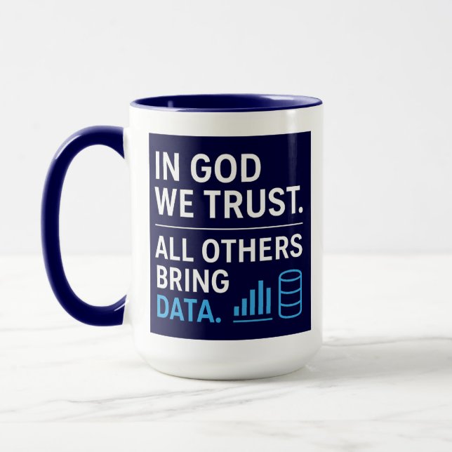 Mug En Dieu nous croyons, tous les autres apportent de (Gauche)