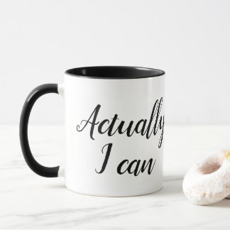 Mug En fait, je peux