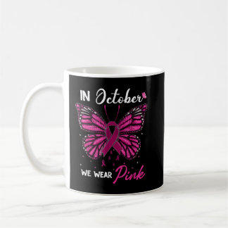 Mug En Octobre Nous Portons Le Ruban Rose Cancer Du Se