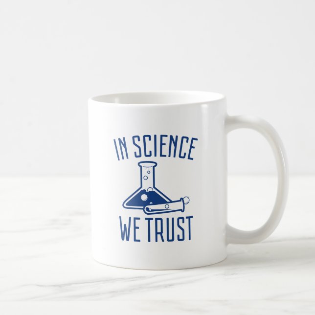 Mug En science, nous avons confiance (Droite)