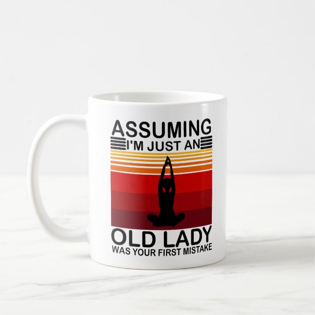 Mug En supposant que je ne suis qu'une vieille dame a  (Gauche)