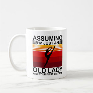 Mug En supposant que je ne suis qu'une vieille dame ét