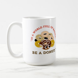 MUG EN UN MOT DE SACS, SOYEZ UN DONUTS