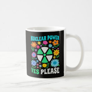 Mug Énergie Nucléaire Oui S'il Vous Plaît Fleurs Énerg