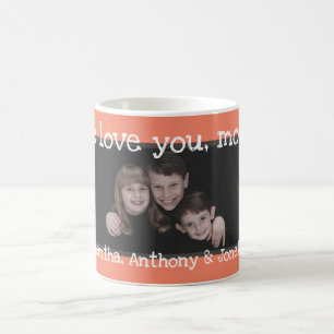 Mug Enfants Modèle photo Nous vous aimons Maman Texte 