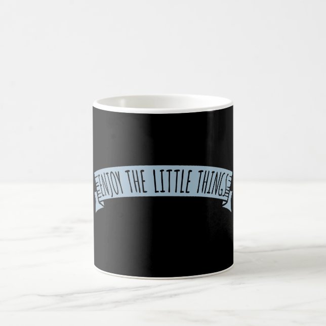 Mug Enjoy The Little Things Gratitude Positivity Quote (Centre)