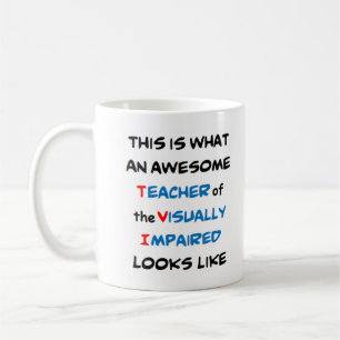Mug enseignant de malvoyants, génial