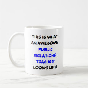 Mug enseignant de relations publiques génial