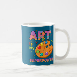 Mug Enseignant - L'art est mon superwer professeur d'a