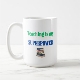 Mug Enseigner Est Mon Superpouvoir Drôle Professeur Ap