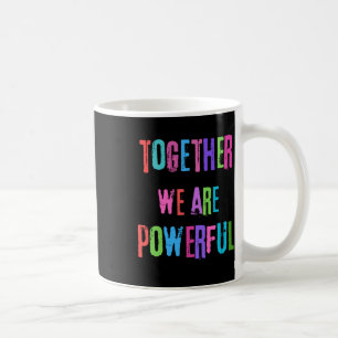 Mug Ensemble, Nous Sommes Puissants