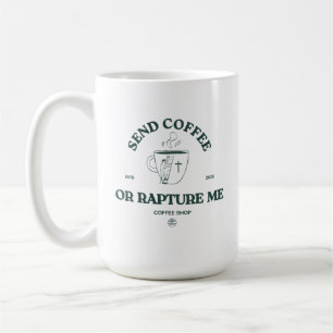 Mug Envoyez du Café ou l'Extase – Café Chrétien Drôle