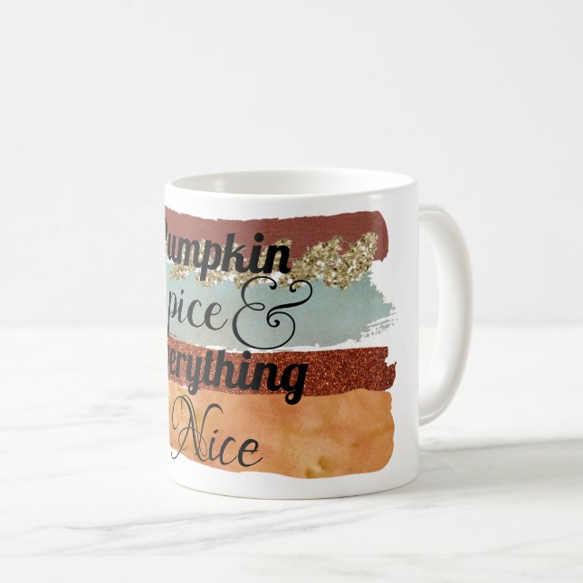 Mug Épice citrouille et tout Nice automne (Devant droit)