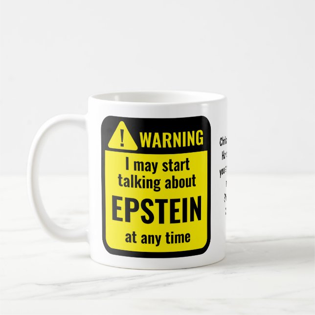 Mug EPSTEIN Funny Personalized Warning (Gauche)