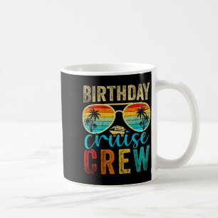 Mug Équipage de croisière d'anniversaire Croisière d'a
