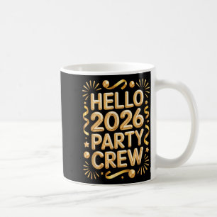 Mug Équipe de fête de la Saint-Sylvestre 2026 Bonjour