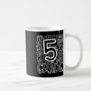 Mug Équipe de typographie de 5e année Enseignant de 5e
