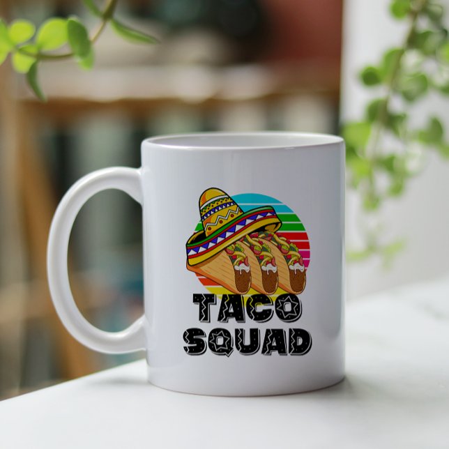 Mug Équipe Taco, Cinco de Mayo (Taco Squad Mug)