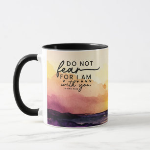 Mug Ésaïe 41:10 Ne crains pas que je sois avec vous, B