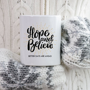 Mug Espérer et croire Citation inspirante Texte person
