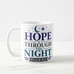 Mug Espoir à travers la nuit Citation d'espoir chrétie