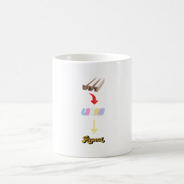 Mug Essaie. Apprenez. Recommencer. Cycle de croissance (Centre)