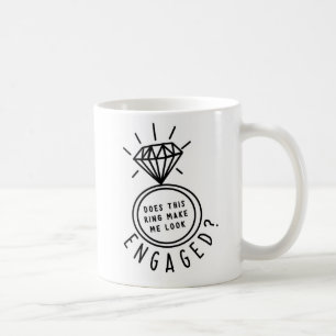 Mug Est-Ce Que Cette Bague Me Donne L'Air D'Être Engag
