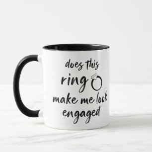 Mug Est-Ce Que Cette Bague Me Fait Apparaître Engagé -