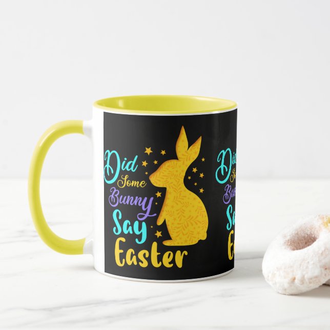 Mug Est-Ce Qu'Un Lapin A Dit Pâques (Avec donut)