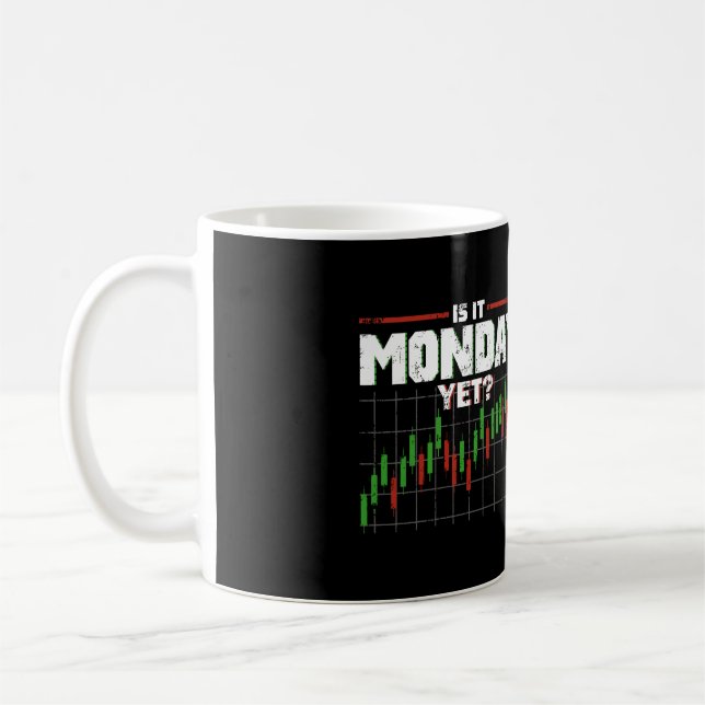 Mug Est-Il Lundi Mais Drôle Stock Marché Daytrader (Gauche)