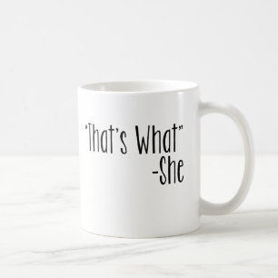 Mug "Est qui ce qui" - elle