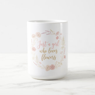 Mug Esthétique Juste une fille qui aime les fleurs