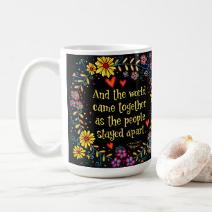Mug Et Le Monde S'Est Mis Ensemble À Citer L'Inspirété