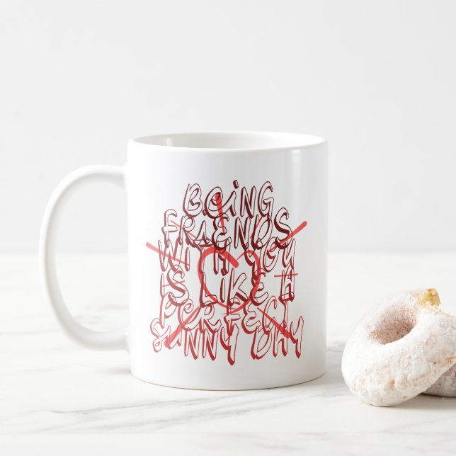 Mug Être des amis avec vous est comme une journée enso (Avec donut)