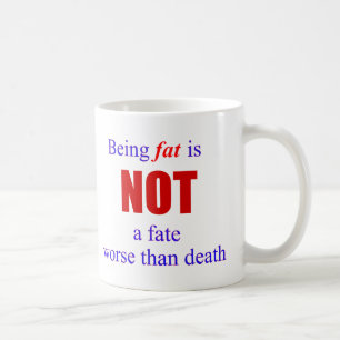 Mug Être gros n'est pas un destin....