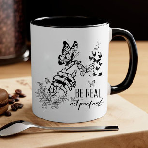 Mug Être réel pas parfait   cadeaux d'appréciation des