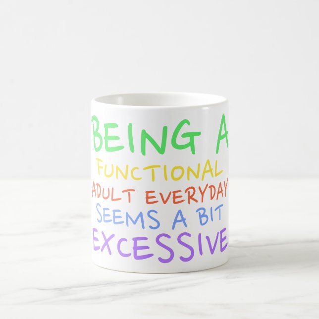 MUG ÊTRE UN ADULTE FONCTIONNEL, SARCASTIQUE, AMUSANT (Centre)