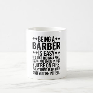 Mug Être un coiffeur est facile c'est comme rouler à v