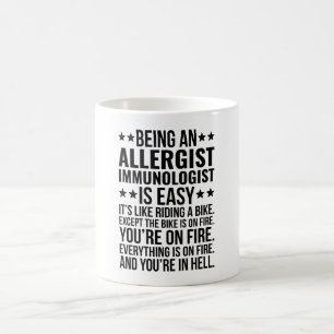 Mug Être un immunologue allergologue est facile C'est 