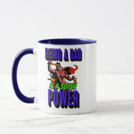 MUG ÊTRE UN PÈRE EST UNE PUISSANCE SUPER !