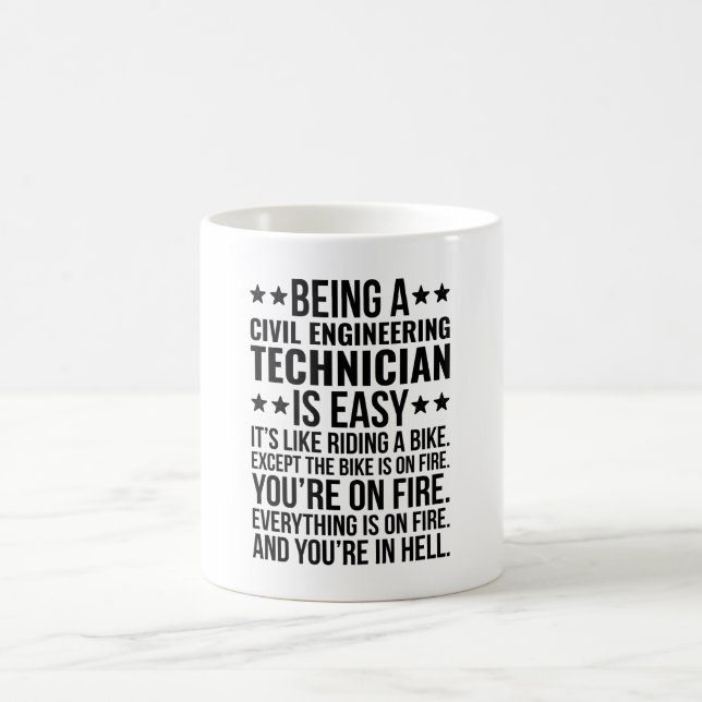 Mug Être un technicien en génie civil est facile C'est (Centre)