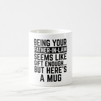 Mug Être votre beau-père semble être un cadeau suffisa