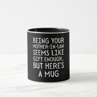 Mug Être votre belle-mère semble être un cadeau suffis