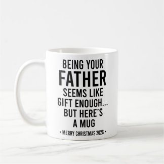 Mug Être votre père semble être un cadeau suffisant