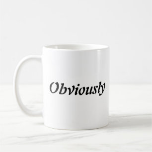 Mug "Évidemment "